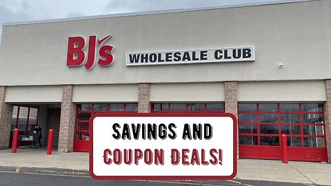 BJ's Wholesale Club ~ Savings & Coupon DEALS!