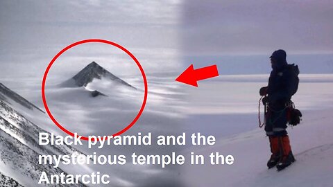 Black pyramid and the mysterious temple in the Antarctic !!