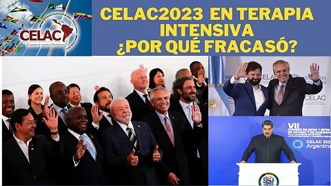 CELAC EN TERAPIA INTENSIVA: ¿POR QUÉ FRACASÓ LA CUMBRE? MADURO Y SU MENTIRA, METAMORFOSIS DE BORIC