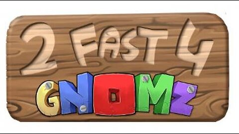 2 Fast 4 Gnomz (Wii) Playthrough