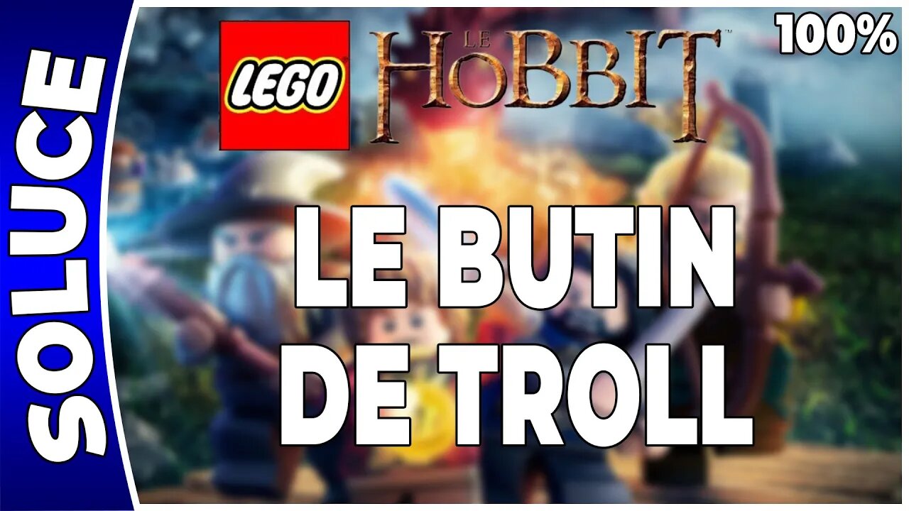 LEGO : Le Hobbit - LE BUTIN DE TROLL - 100% - Minikits, trésors et plan [FR PS4]