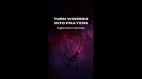 From Worries to Miracles: The Power of Prayer