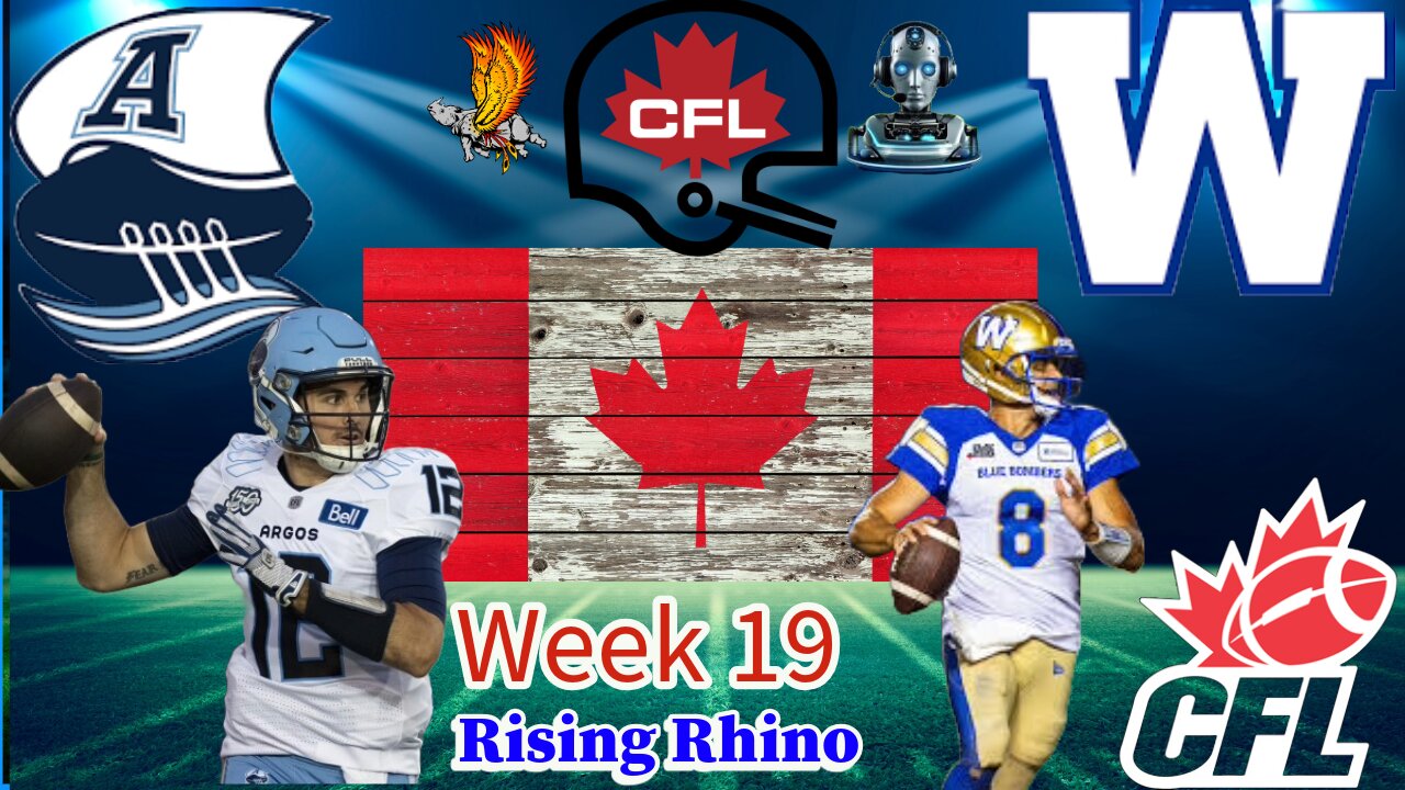 Toronto Argonauts Vs Winnipeg Blue Bombers: CFL Week 19 Watch Party