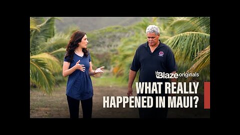 What Really Happened in Maui? | Blaze Originals
