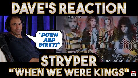 Dave's Reaction: Stryper — When We Were Kings