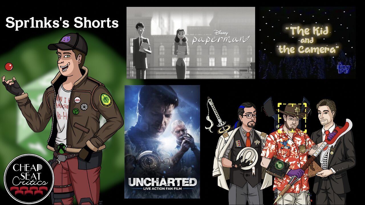 CSC #72 - Spr1nks's Shorts | Paperman, Uncharted Live Action Fan Film, The Kid and the Camera