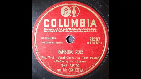 Tony Pastor and His Orchestra - Rambling Rose