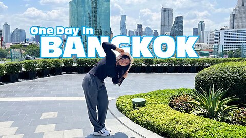 One Day in Bangkok