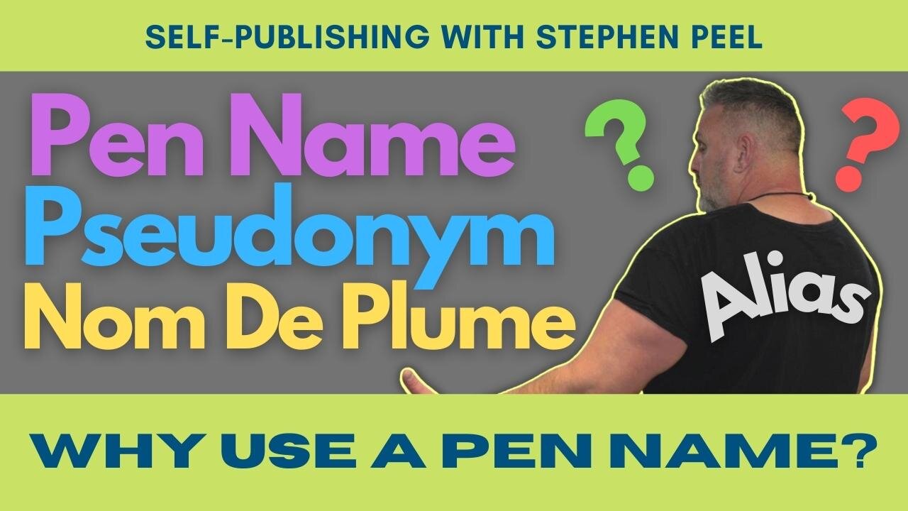 Pen Name, Pseudonym, Alias, Nom De Plume. Why use them as an Author?