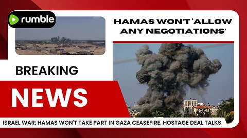 Israel war: Hamas won't take part in Gaza ceasefire, hostage deal talks | LiveNOW from FOX