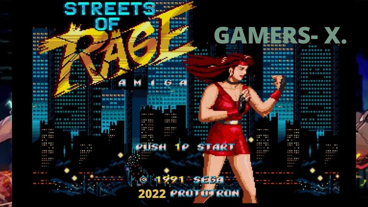 [2022] Streets Of Rage - GAMERS- X.