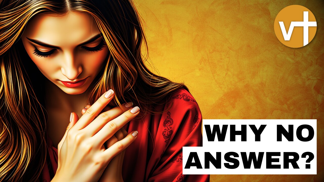 Why Your Prayer Is Not Answered and What to Do While You Wait