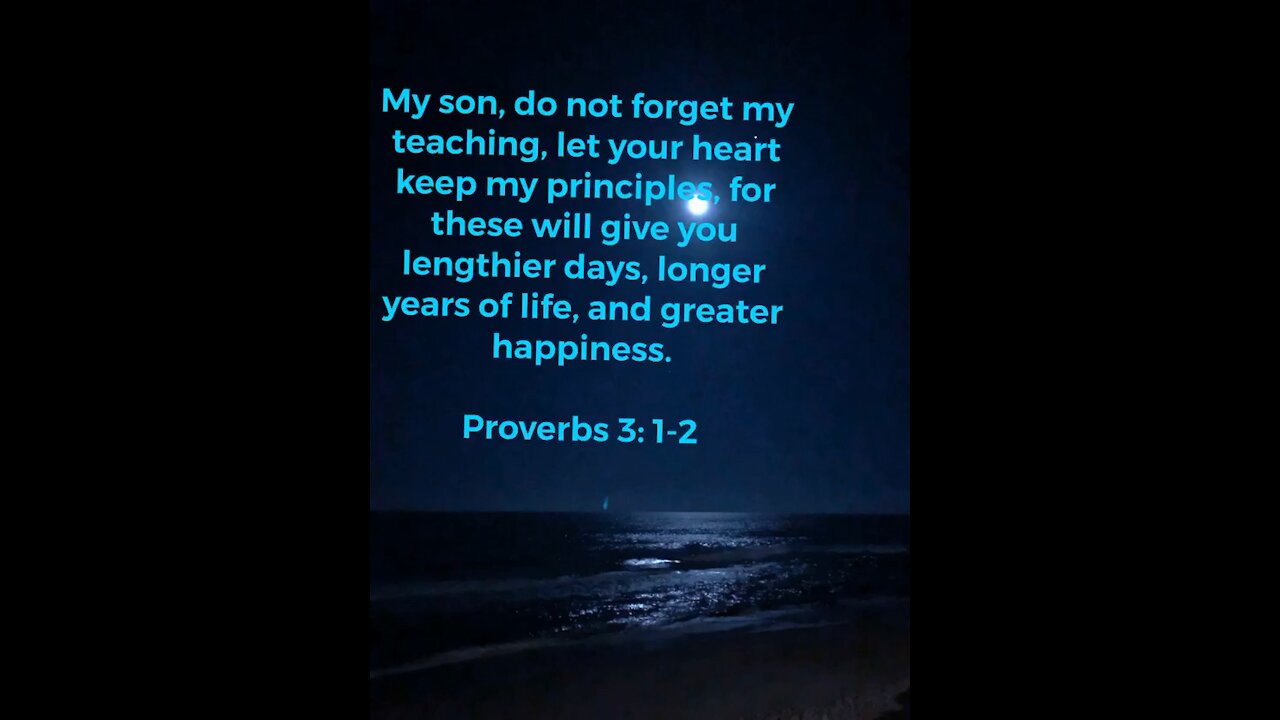 Proverbs 3:1-2