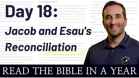 Day 18: Jacob and Esau's Reconciliation - Read the Bible in a Year - NIV