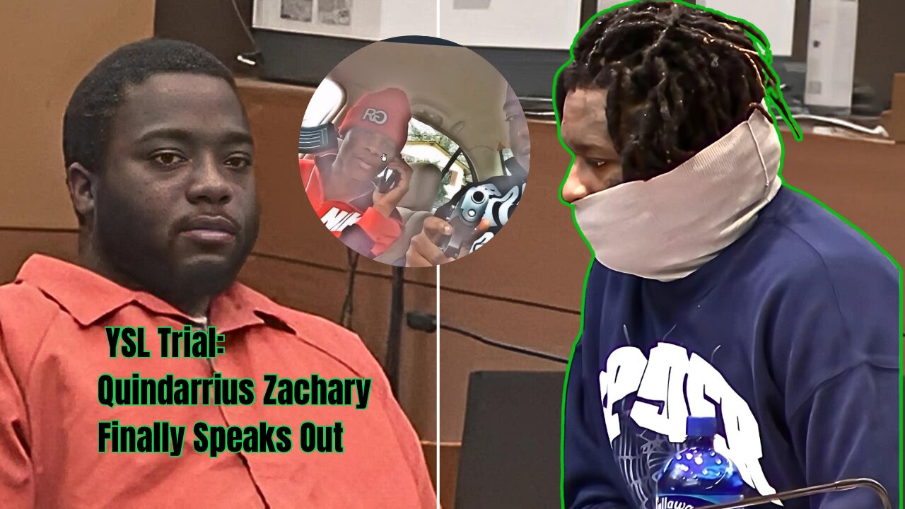 Young Thug YSL Trial: Quindarrius Zachary Testifies on Connection to YSL Co-Defendants