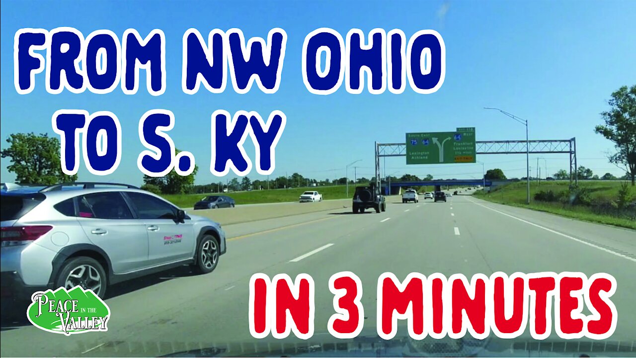 Episode 37 Short: From NW Ohio to Southern Kentucky in 3 minutes (almost)