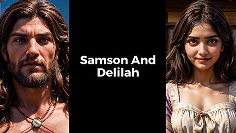 Samson And Delilah