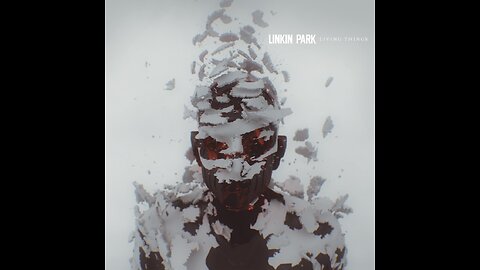 Linkin Park - Living Things