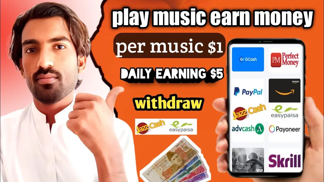 Play music earn money daily $5 / withdraw easypsisa to jazzcash