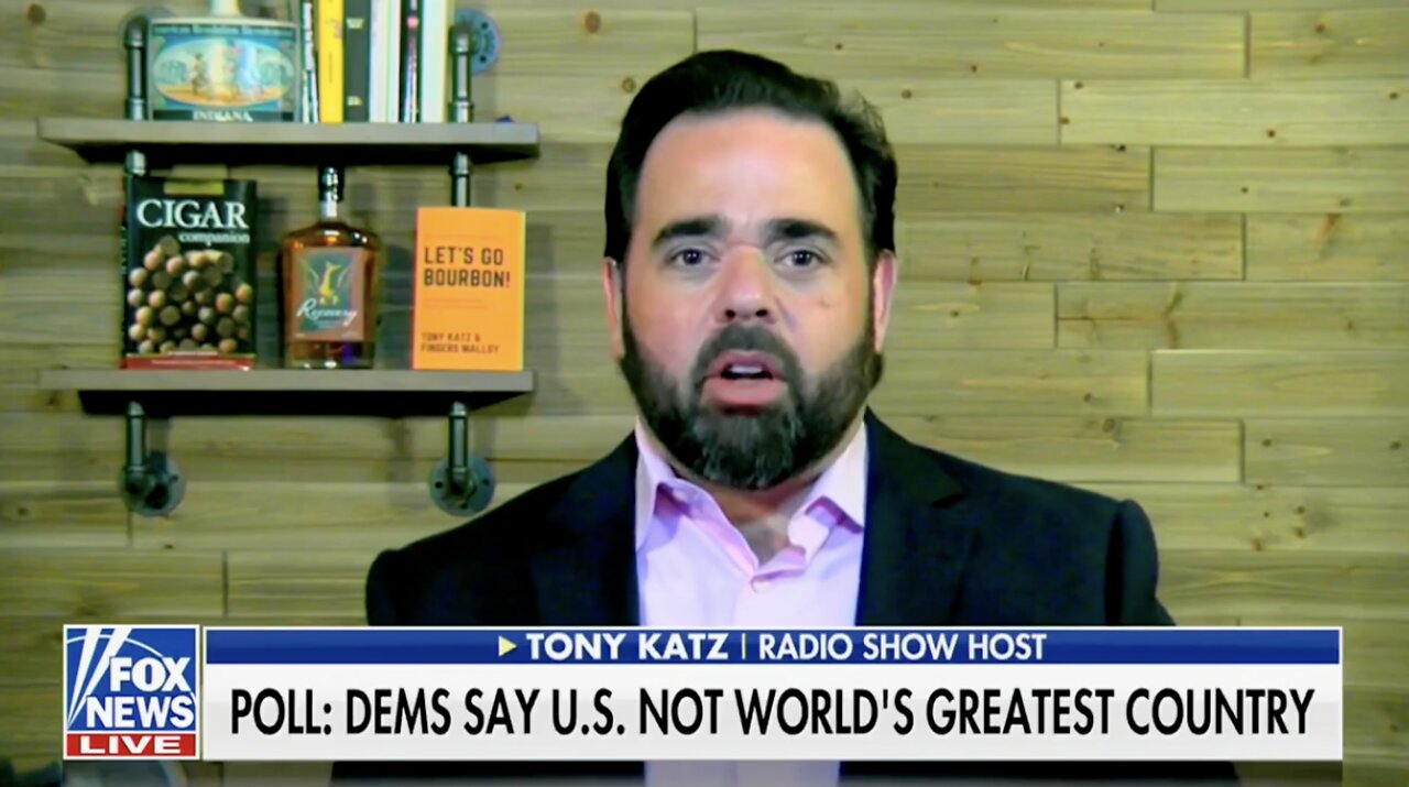 Does The Political Left Believe In The Greatness of America? - Tony Katz on Fox News