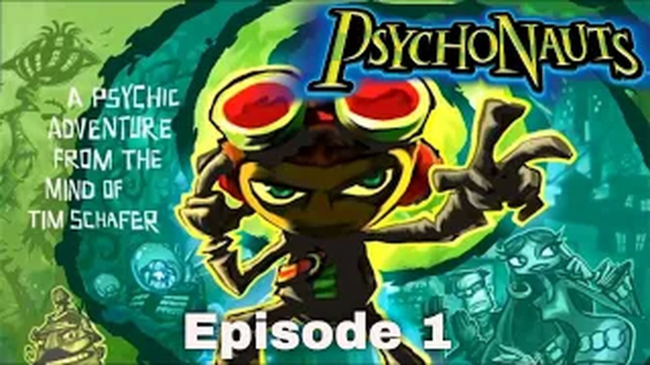 Psychonauts Ep1 Basic Braining