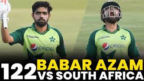 Babar Azam 122 Runs vs South Africa | Highlights | Pakistan vs South Africa | CSA | MJ2L