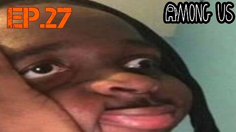 TailslyMoxPlays Among Us[Ep.27]why you follow me Cityfounder(unsuspecting dteah kill by rosey)