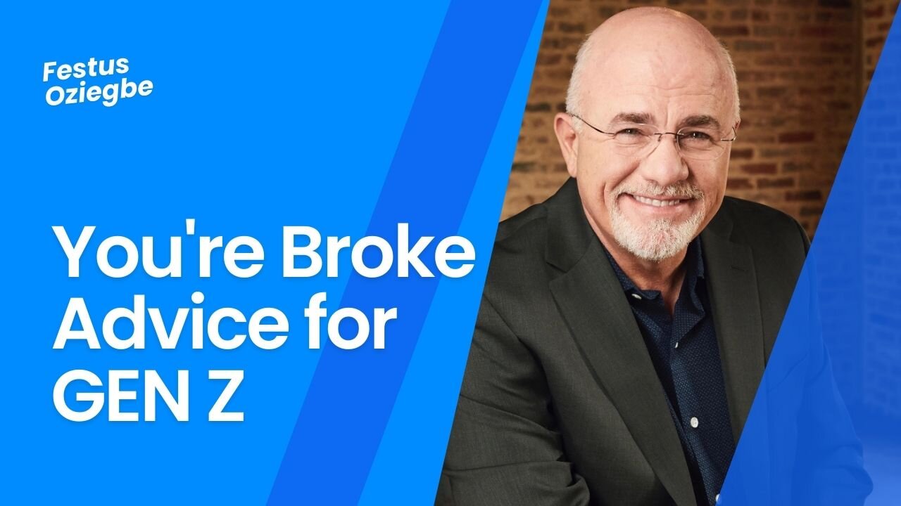 Dave Ramsey Said Your Broke! Act Like IT