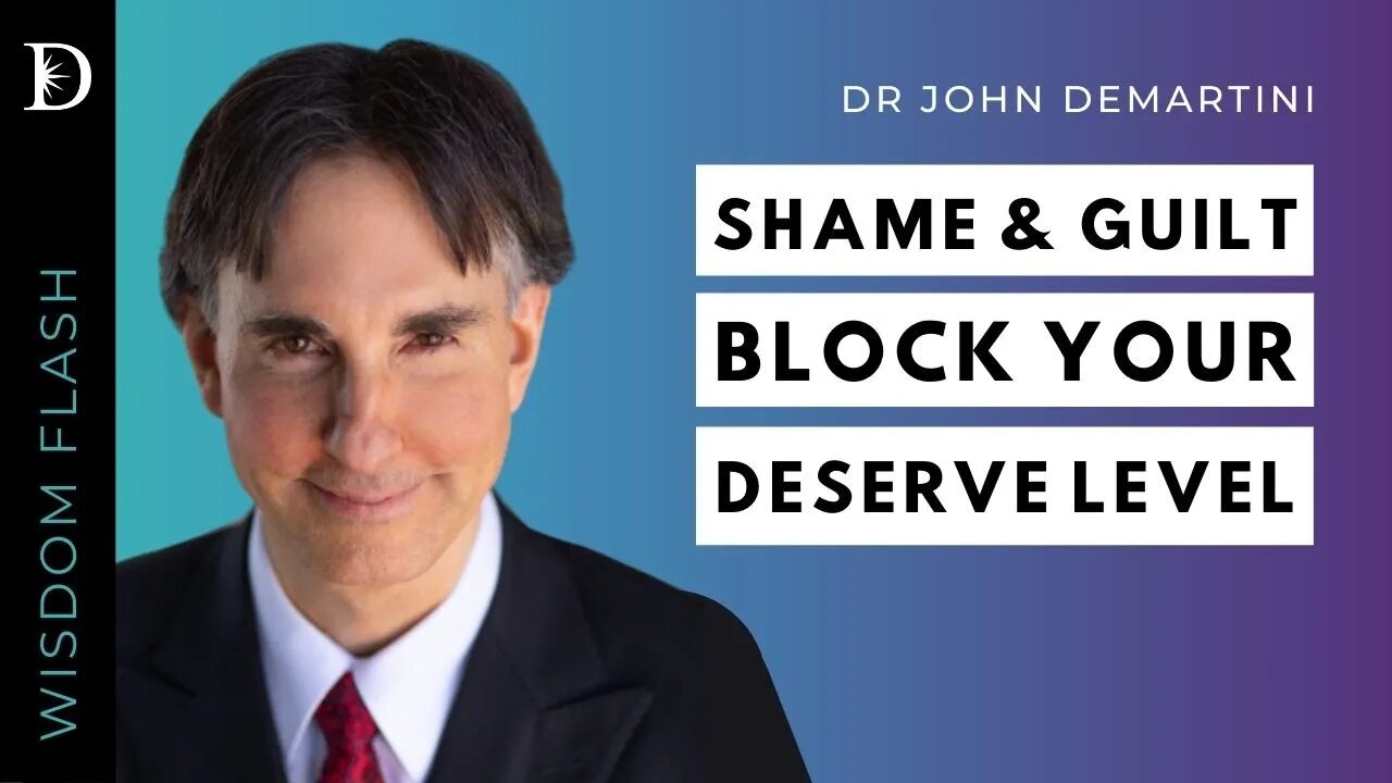 Shame and Guilt Stop You From Receiving Wealth | Dr Demartini