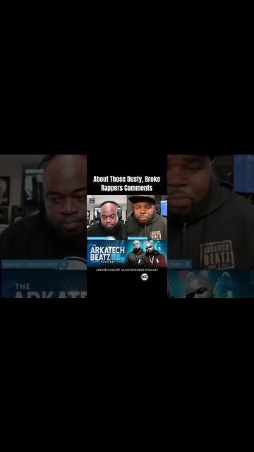 About Those Dusty Broke Rappers Comments