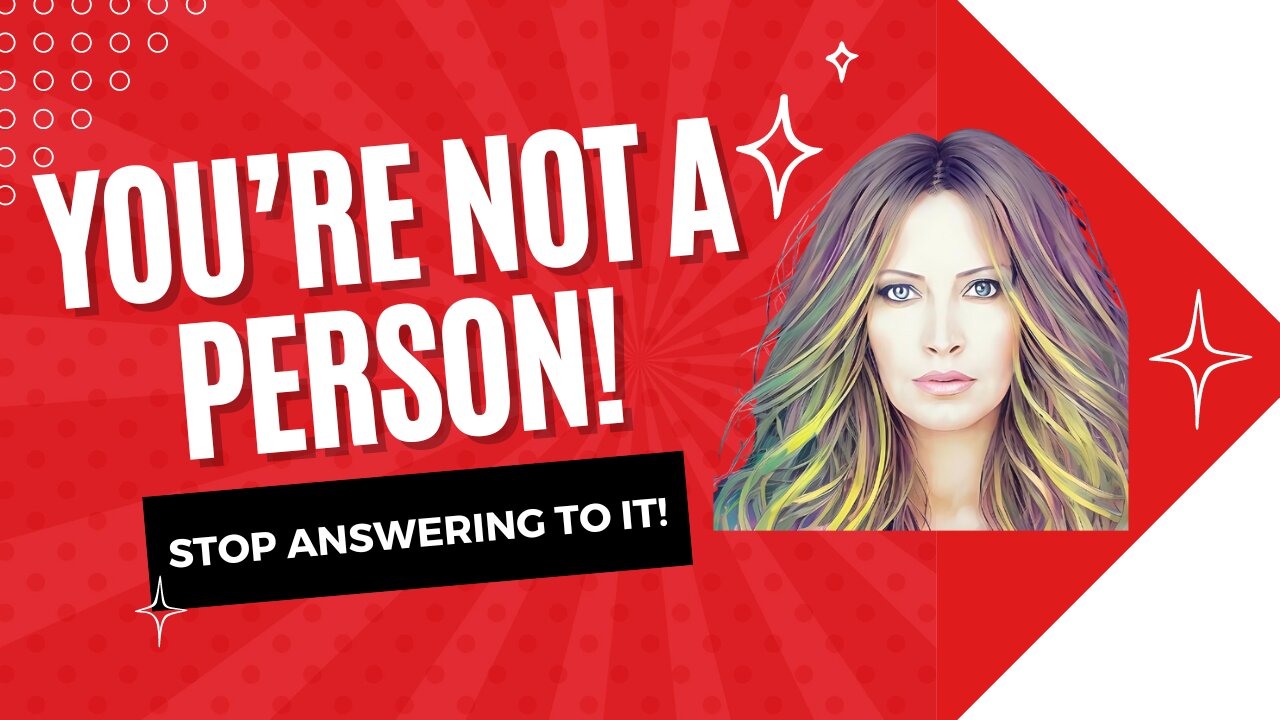 You Are Not A "PERSON".