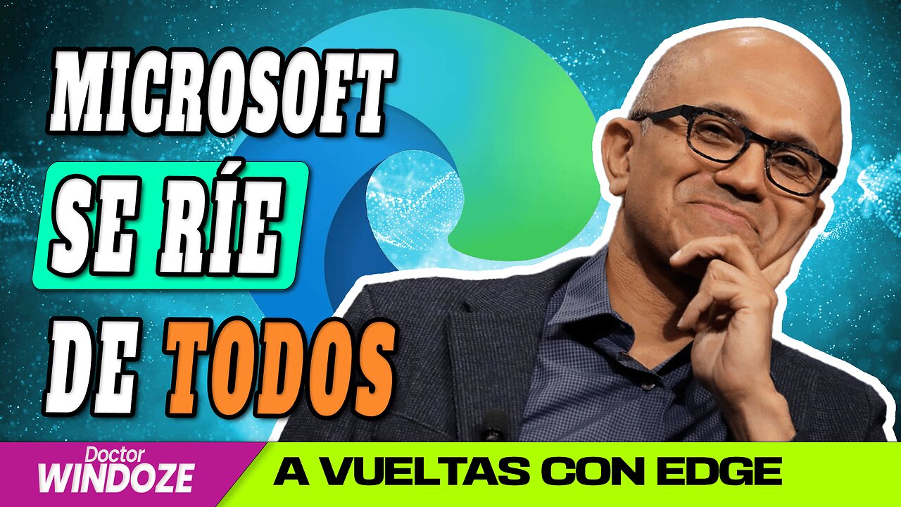Microsoft impide actualizar Windows a los que usan software "prohibido" y ¿trolea a Europa con Edge?