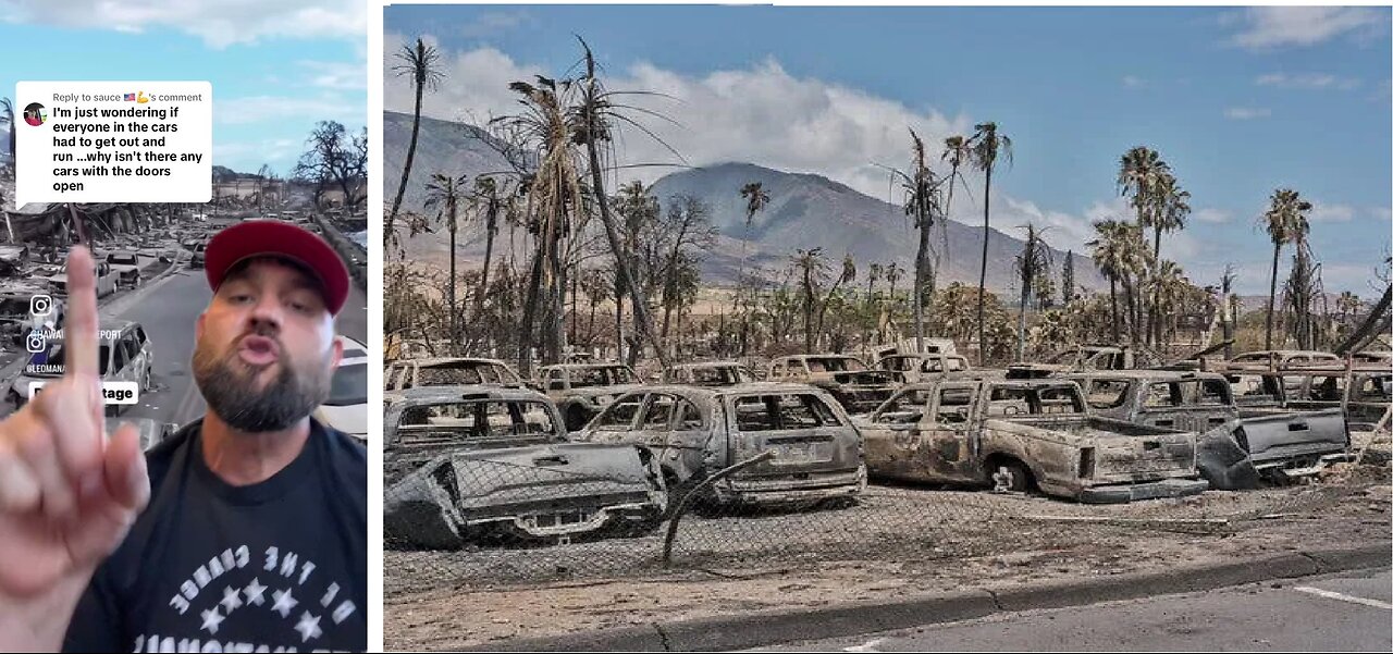 This guy raises more and new Questions about Lahaina Fires 🔥