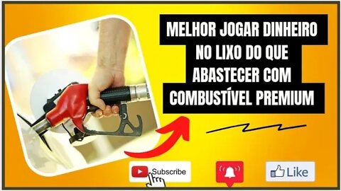 Gasolina premium só tem um bom desempenho em alguns automóveis mais potentes e próprios para receber