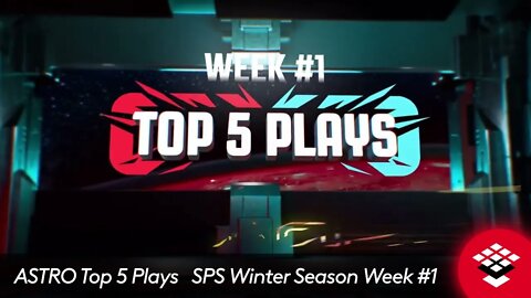 ASTRO Top 5 Plays SPS Winter Season Week #1