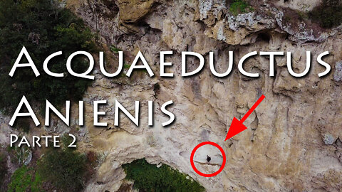 Acquaeductus Anienis - Parte 2