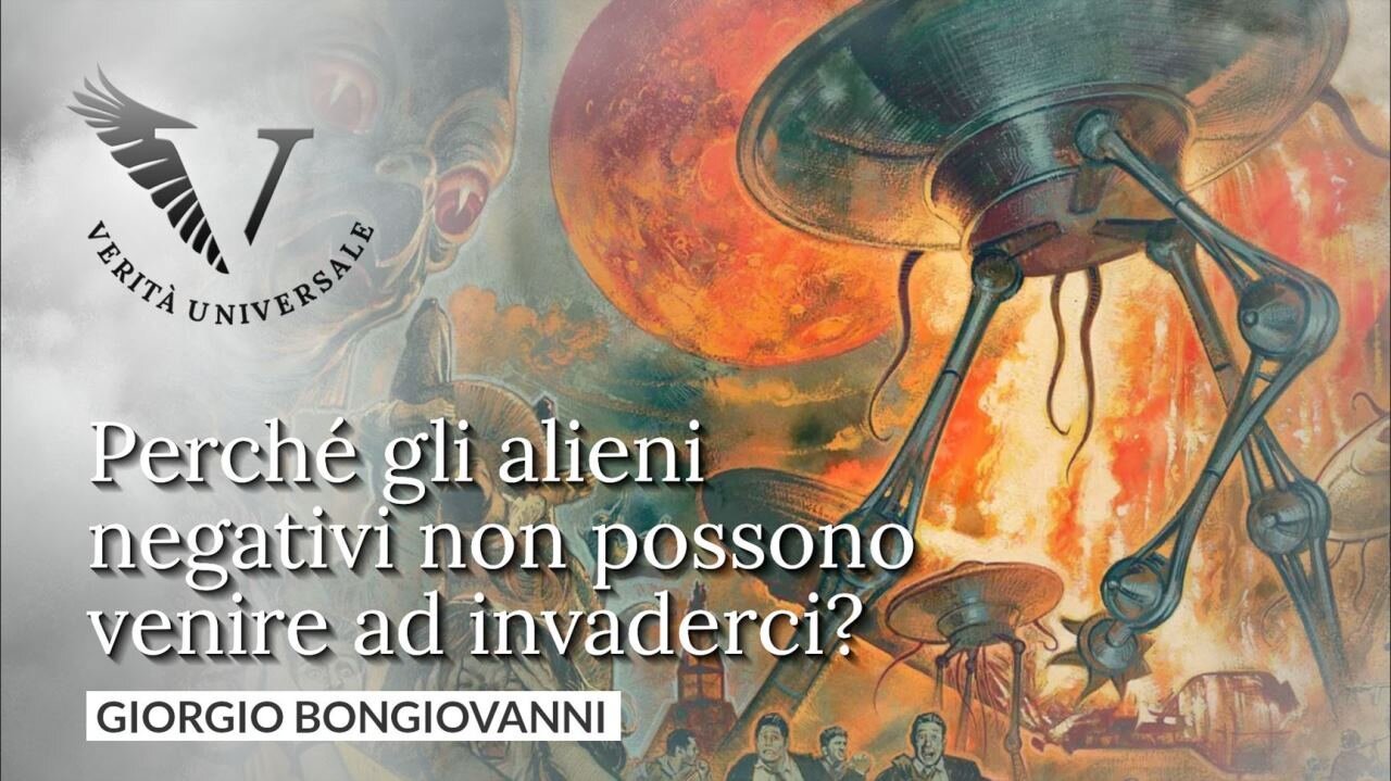 Perché gli alieni negativi non possono venire ad invaderci? - Giorgio Bongiovanni