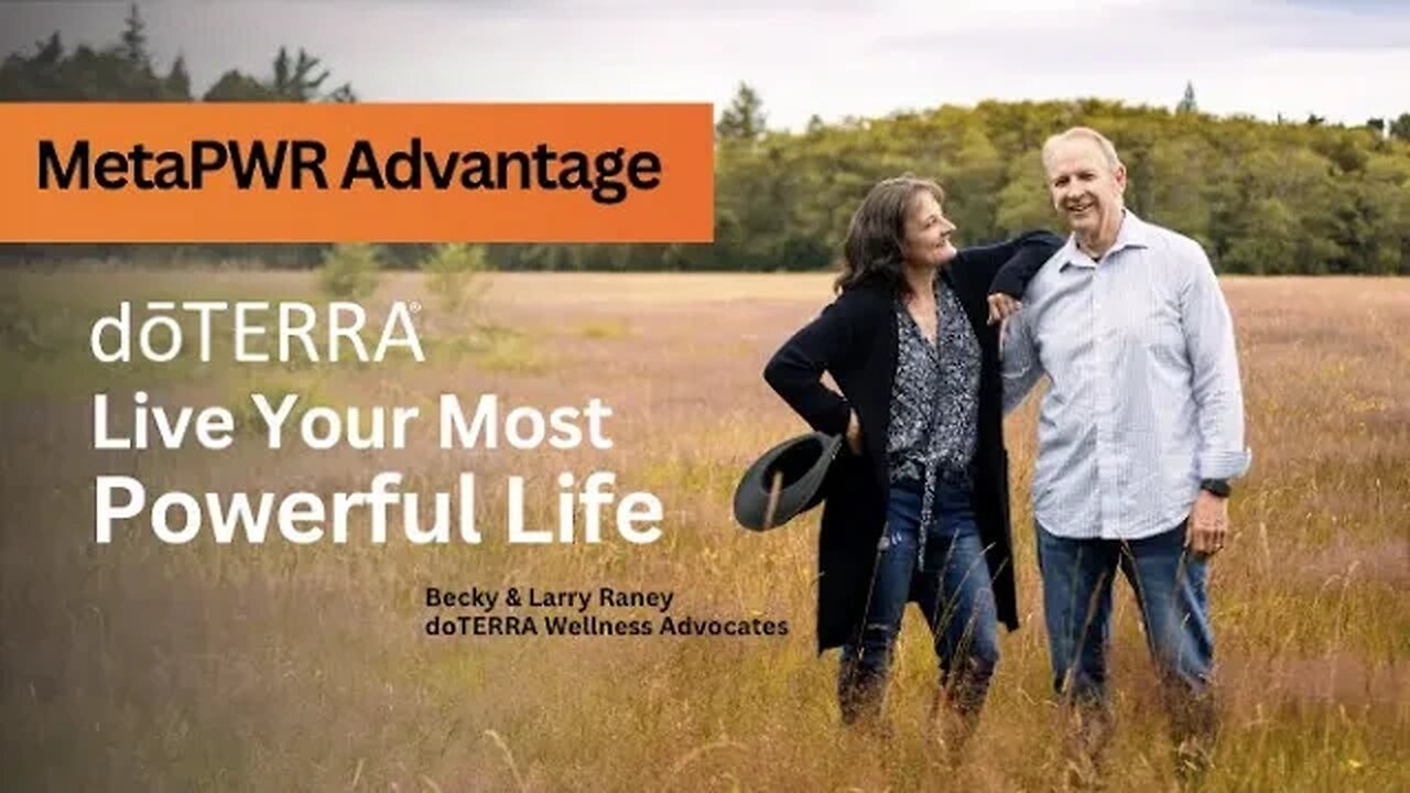 Advantages of doTERRA's MetaPWR Advantage