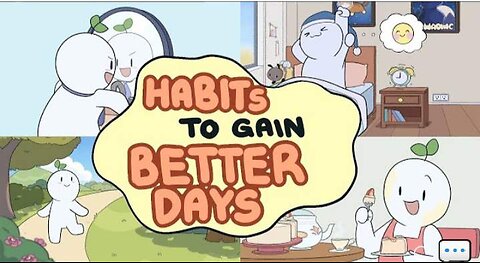 9 Little Habits To Have A Better Day