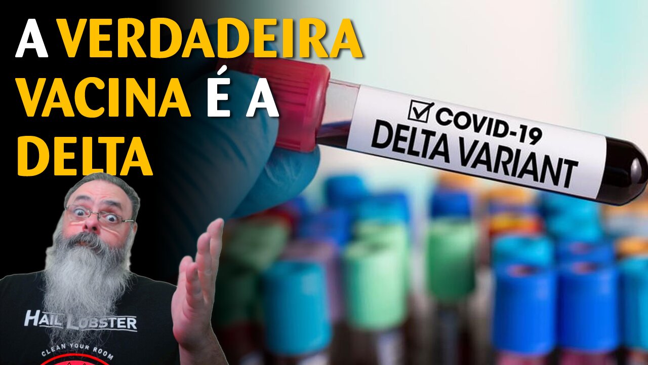 Estudos sugerem que vacinas não tem efeito sobre a variante delta