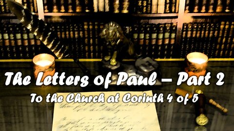 "OnFire Cafe" Paul's Letters to Corinth 4 of 5