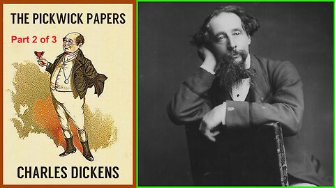 'The Pickwick Papers' (1837) by Charles Dickens [2 0f 3]