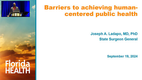 Barriers to Achieving Human-Centered Public Health - Joseph A Ladapo. MD, PhD