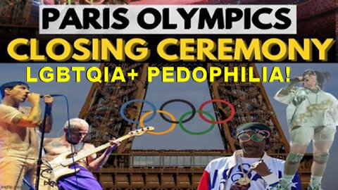 SMHP: The Satanic Pedophile LGBTQIA+ 2024 Paris Olympics Closing Ceremony Exposed!