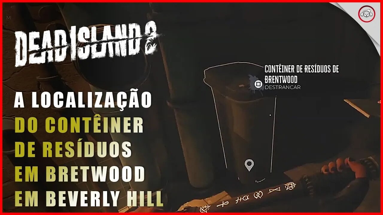 Dead Island 2, A localização do contêiner de Resíduos de BretWood em Beverly Hills | Super-Dica