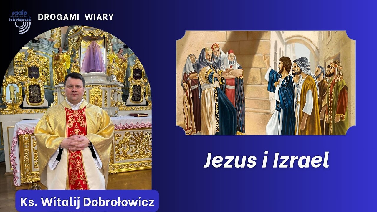 Jezus i Izrael | Drogami Wiary