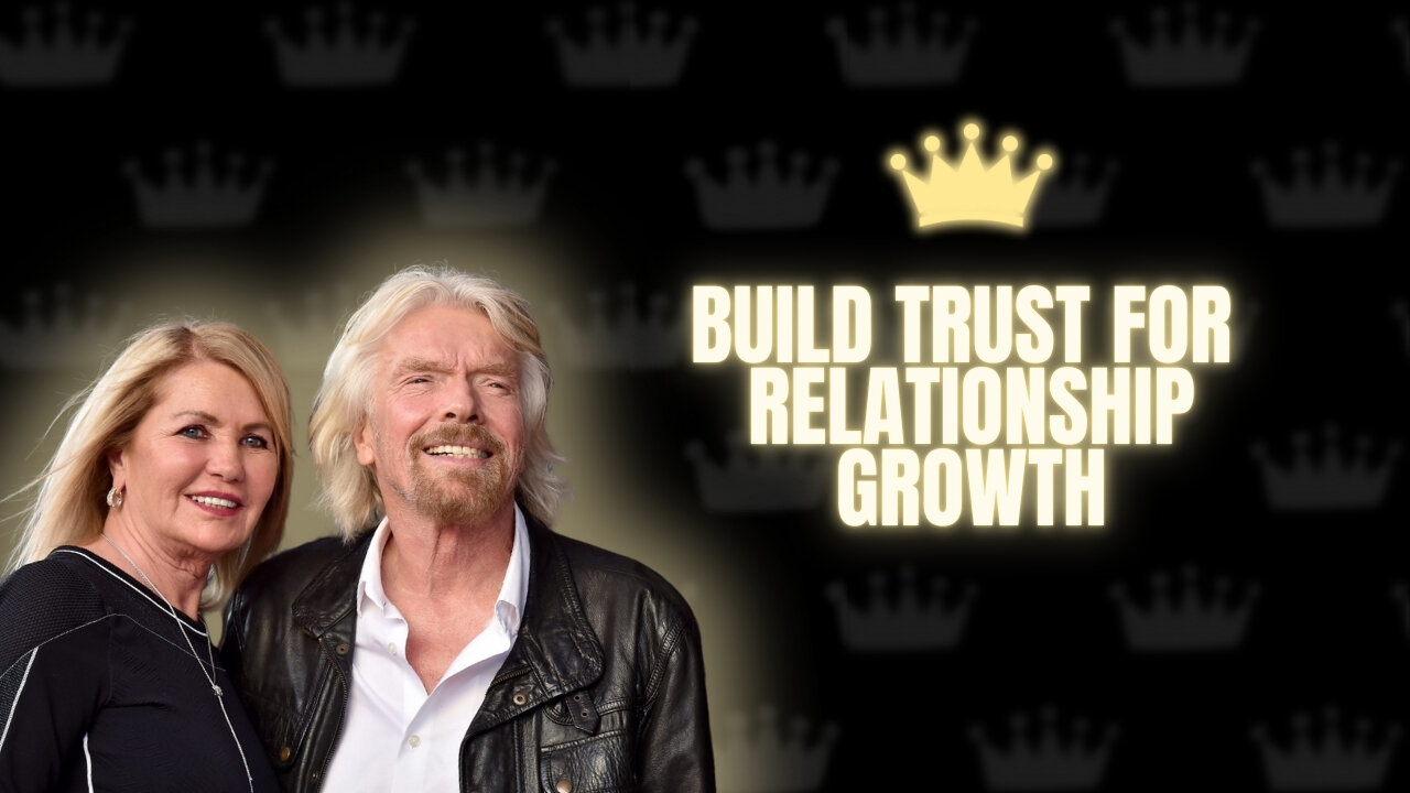 Build Trust for Relationship Growth