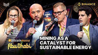 Bitcoin Mining as a Catalyst for Sustainable Energy w/ Abdumalik Mirakhmedov, and Nicholas Safford