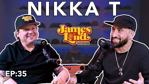 James Loud Podcast EP #35 - Nikka T from Essential Extractss