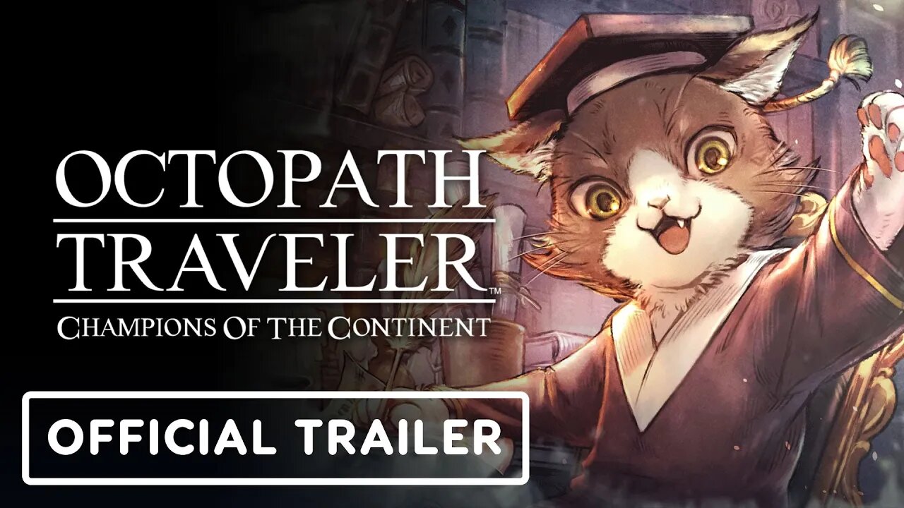 Octopath Traveler: Champions of the Continent - Official Isla Trailer